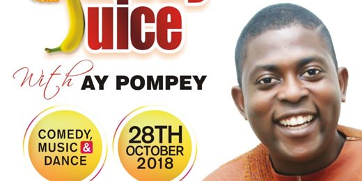 COMEDY JUICE WITH AY POMPEY