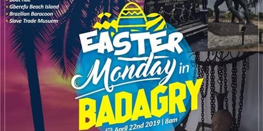 Badagry Tour (Easter Monday)