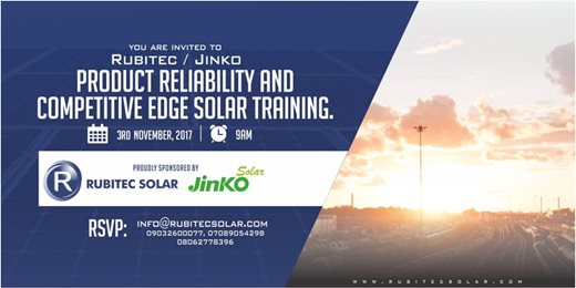 RUBITEC-JINKO PRODUCT RELIABILITY AND COMPETITIVE EDGE SOLAR TRAINING