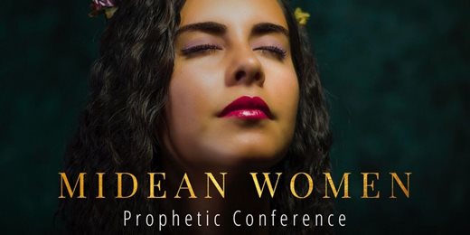 Midean Women Prophetic Conference