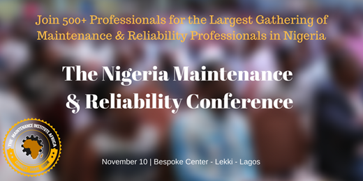 The Nigeria Maintenance & Reliability Conference 2017