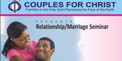 Relationship/Marriage Seminar