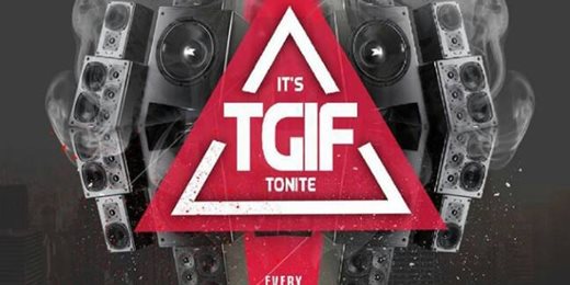 It's TGIF Tonite