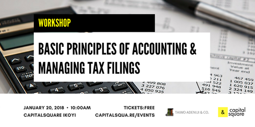 FREE WORKSHOP on The Basic Principles of Accounting & Managing Tax Filings