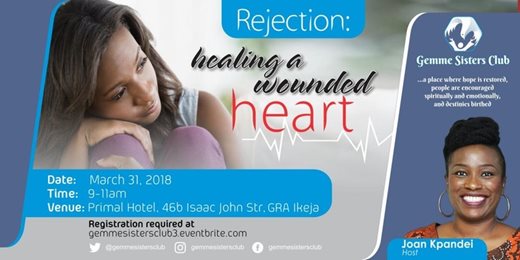 Rejection - healing a wounded heart