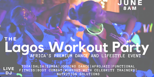 The Lagos Workout Party