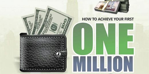 How to Achieve Your First Million Naira
