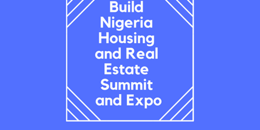 Build Nigeria Housing and Real Estate Summit and Expo