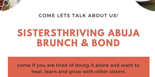 SistersThriving Abuja Brunch & Bond