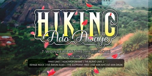 ExplorerzNigeria Ado-Awaye Hiking Experience 2.0