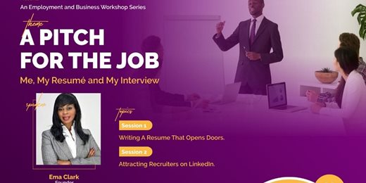 A PITCH FOR THE JOB: ME, MY RESUME & MY INTERVIEW
