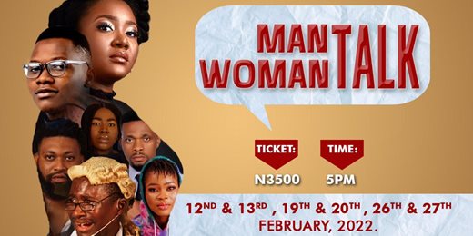 Man Talk, Woman Talk- stage play