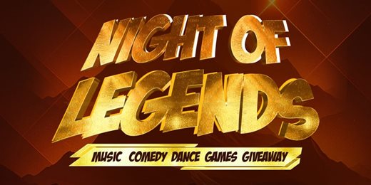 NIGTH OF LEGEND CONCERT