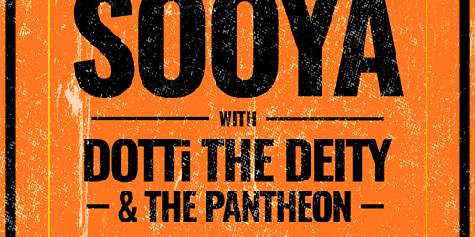 Soul 'n' Sooya - DOTTi The Deity